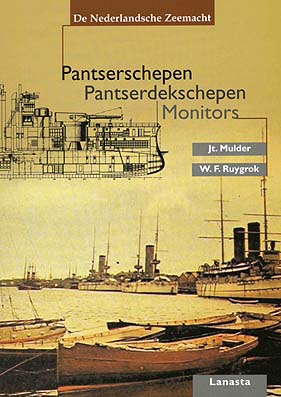De Nederlandsche zeemacht. Pantserschepen, pantserdekschepen, monitors